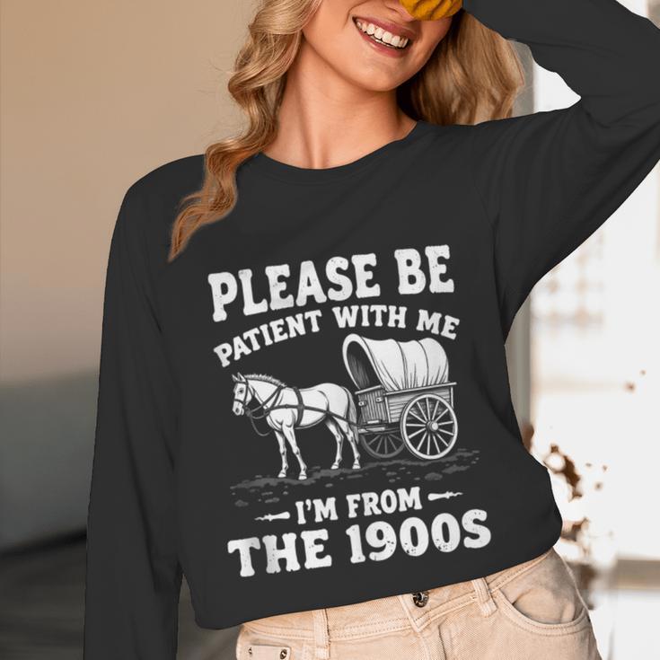 Heartwarming Wagon Please Be Patient I'm From The 1900s Unisex Long Sleeve T-Shirt