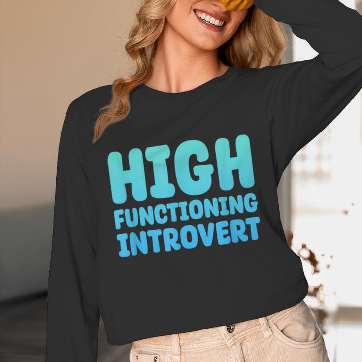 High Functioning Introvert Sarcasm Sarcastic Unisex Long Sleeve T-Shirt High Functioning Introvert Sarcasm Sarcastic Unisex Long Sleeve T-Shirt