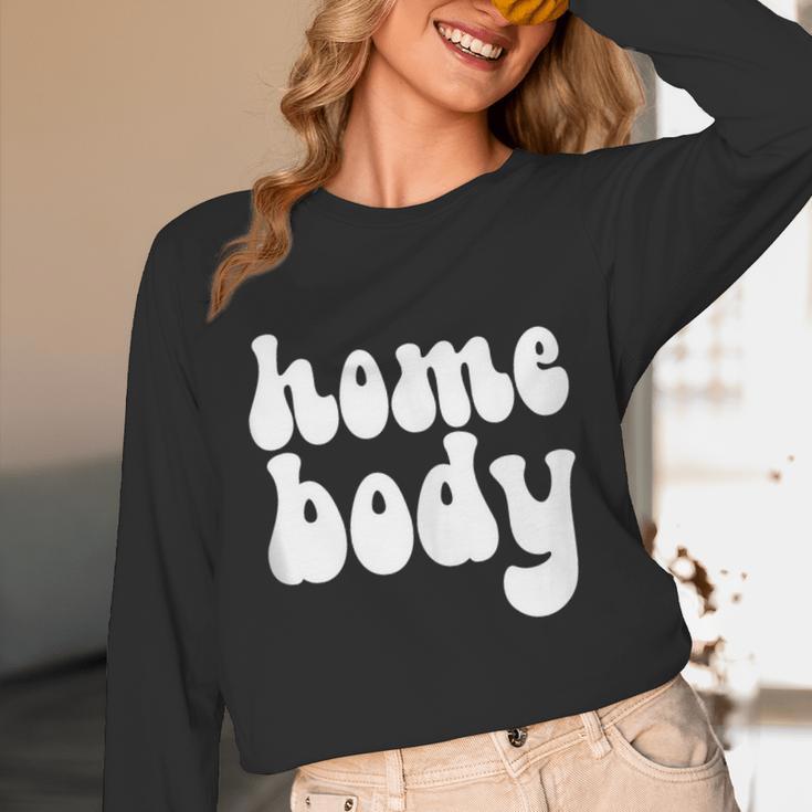 Homebody Introvert I Want To Stay Home Quiet Please Unisex Long Sleeve T-Shirt Homebody Introvert I Want To Stay Home Quiet Please Unisex Long Sleeve T-Shirt