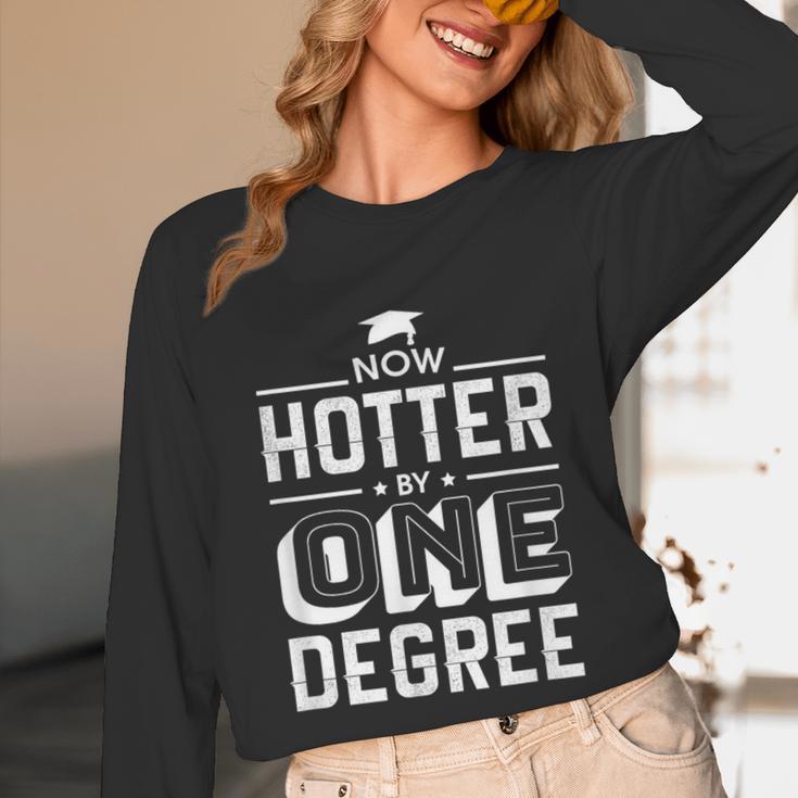 Now Hotter By One Degree Graduation Grade Student Unisex Long Sleeve T-Shirt