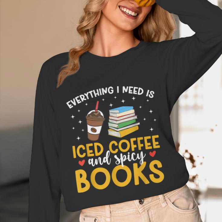 Iced Coffee And Spicy Books Iced Coffee Lover Cold Brew Unisex Long Sleeve T-Shirt