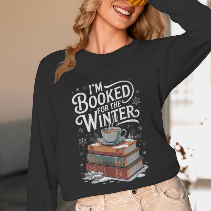 I'm Booked For The Winter Book Lover Unisex Long Sleeve T-Shirt
