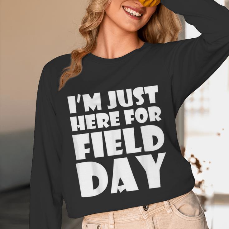 I'm Just Here For Field Day For Graduation 2018 T-Shirt Unisex Long Sleeve T-Shirt