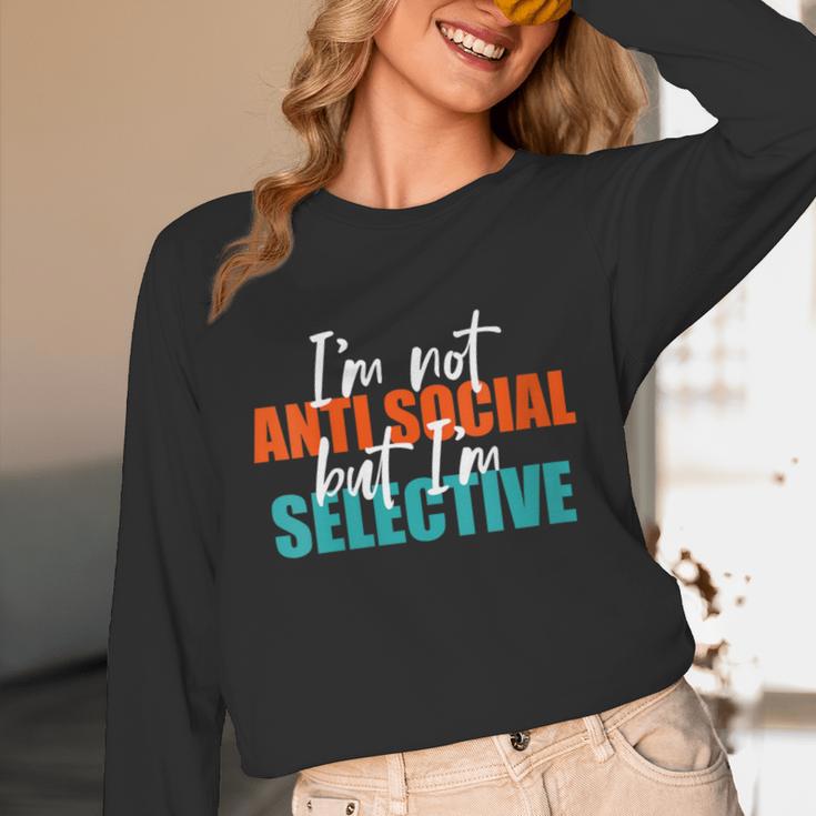 I'm Not Anti-Social But I'm Selective Introvert Unisex Long Sleeve T-Shirt I'm Not Anti-Social But I'm Selective Introvert Unisex Long Sleeve T-Shirt