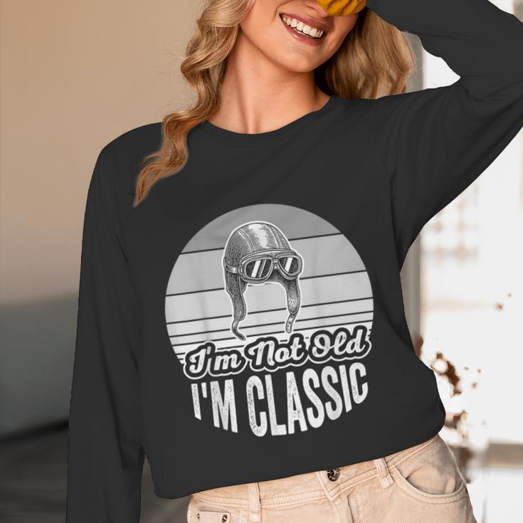 I'm Not Old I'm Classic Nostalgia Humor Unisex Long Sleeve T-Shirt