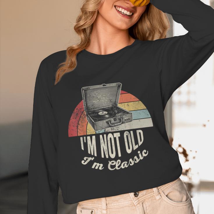 I'm Not Old I'm Classic Retro Record Nostalgia Unisex Long Sleeve T-Shirt I'm Not Old I'm Classic Retro Record Nostalgia Unisex Long Sleeve T-Shirt