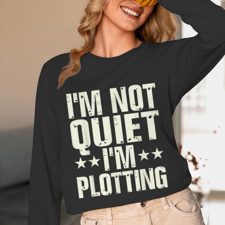 I'm Not Quiet I'm Plotting I Introvert Unisex Long Sleeve T-Shirt I'm Not Quiet I'm Plotting I Introvert Unisex Long Sleeve T-Shirt