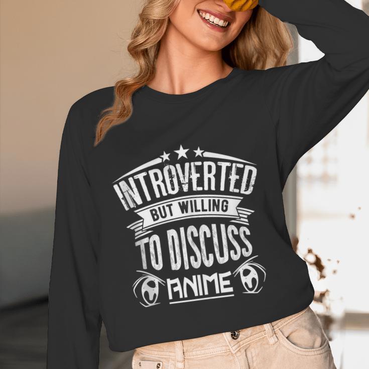 Introvert Quote Introverted But Willing To Discuss Anime Unisex Long Sleeve T-Shirt