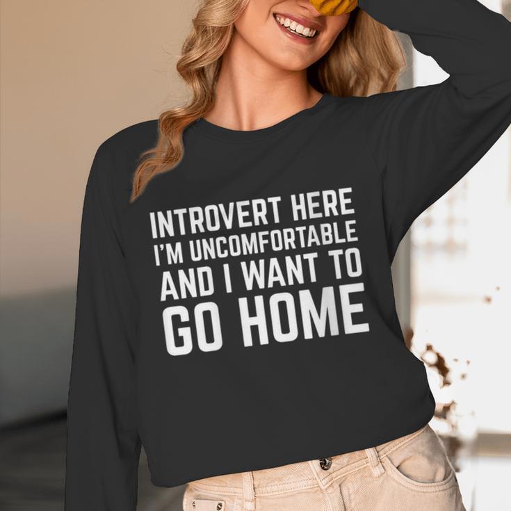Introvert I Want To Go Home Homebody Loner Humor Unisex Long Sleeve T-Shirt
