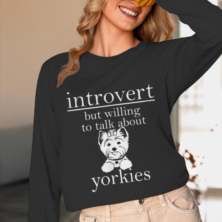 Introvert But Willing To Talk About Yorkies Unisex Long Sleeve T-Shirt