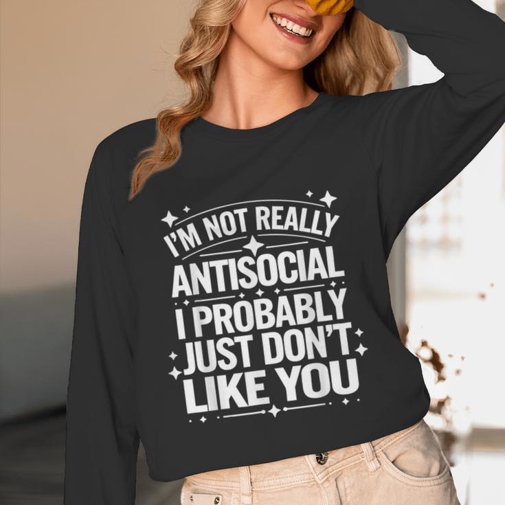 Introverted I'm Not Really Antisocial I Probably Unisex Long Sleeve T-Shirt Introverted I'm Not Really Antisocial I Probably Unisex Long Sleeve T-Shirt