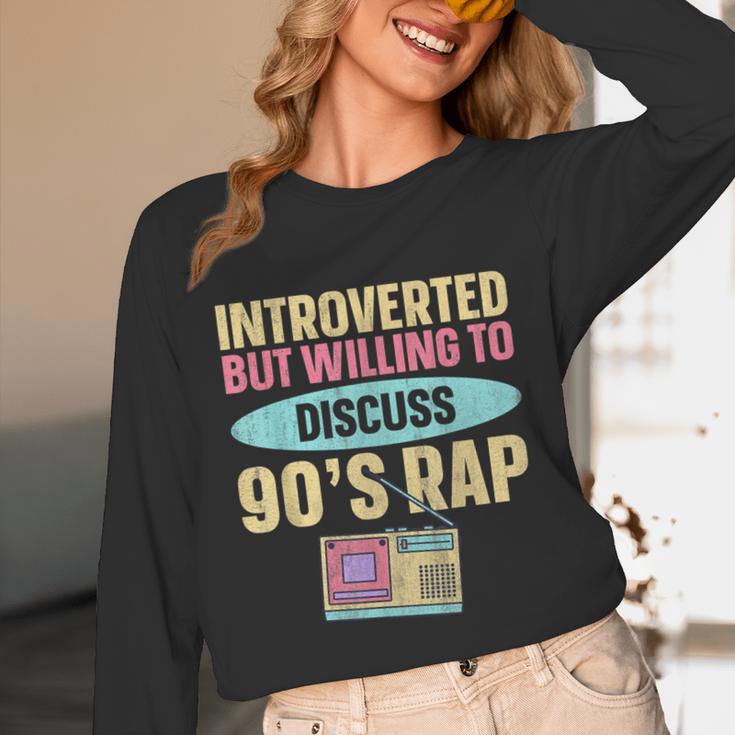 Introverted But Willing To Discuss 90's Rap Unisex Long Sleeve T-Shirt