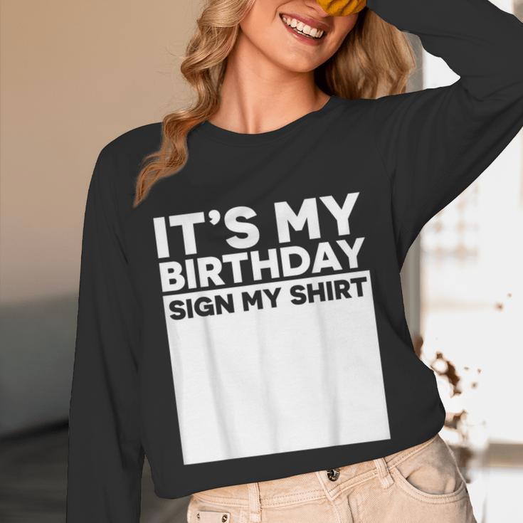 It's My Birthday Sign Boy Men Decoration Guestbook Unisex Long Sleeve T-Shirt