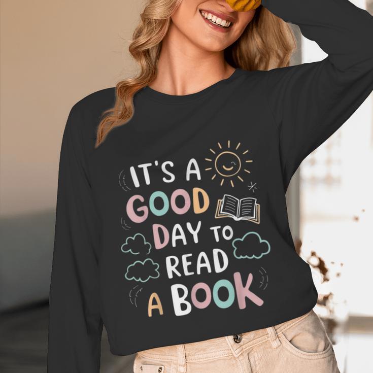 It's A Good Day To Read a Book Elementary Teacher Graphic Unisex Long Sleeve T-Shirt
