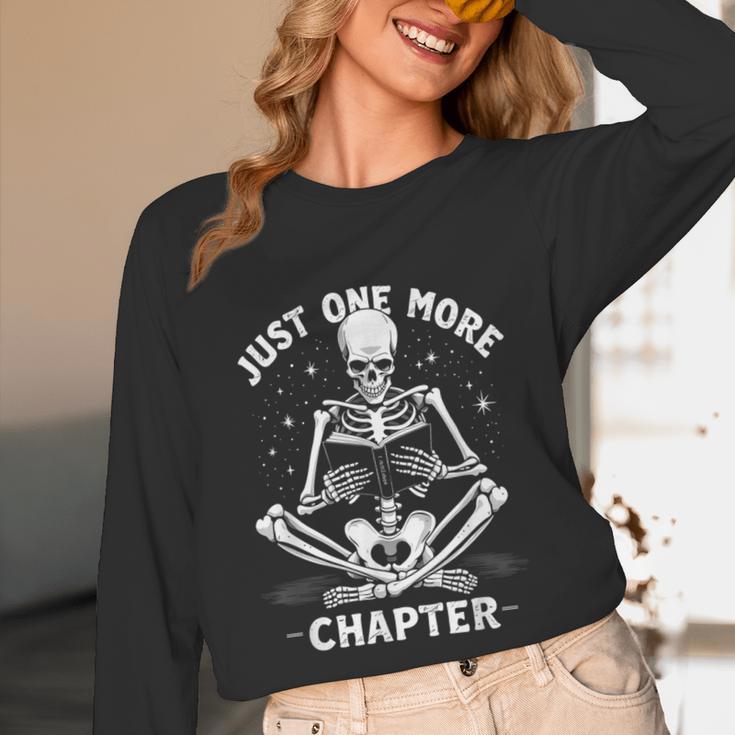 Just One More Chapter Skeleton Reading Bookworm Unisex Long Sleeve T-Shirt