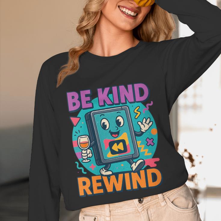 Be Kind Rewind 90s VHS Nostalgia Retro Unisex Long Sleeve T-Shirt Be Kind Rewind 90s VHS Nostalgia Retro Unisex Long Sleeve T-Shirt