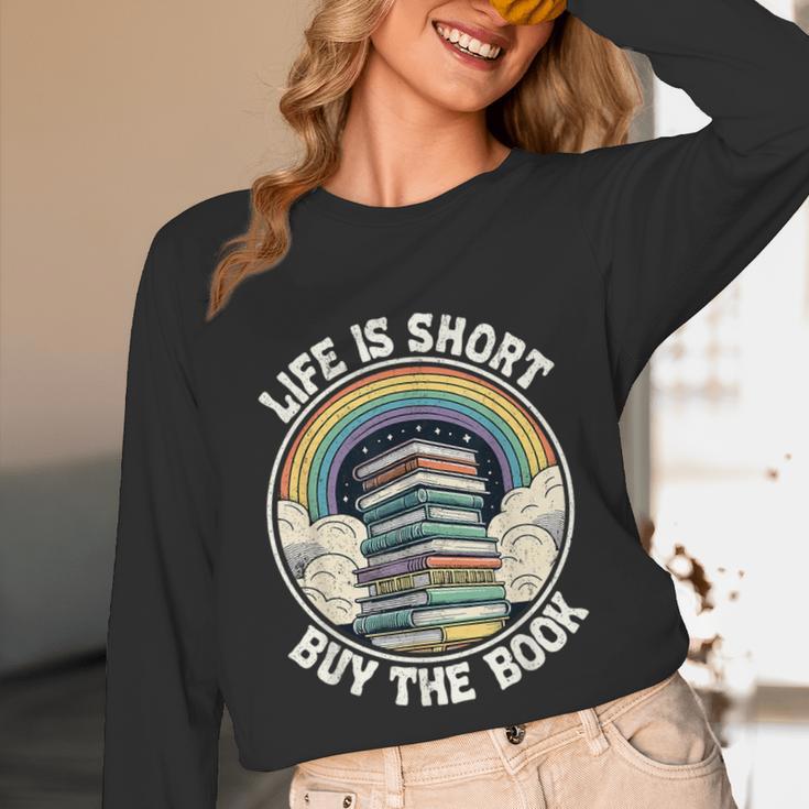 Life Is Short Buy The Book Reading Book Unisex Long Sleeve T-Shirt