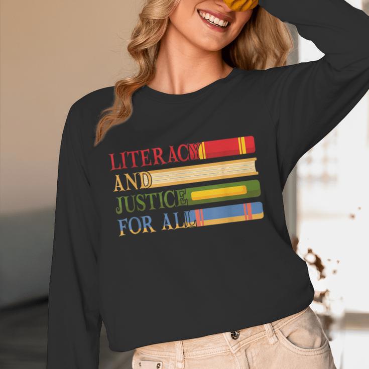 Literacy And Justice For All Reading Book Club Librarian Unisex Long Sleeve T-Shirt