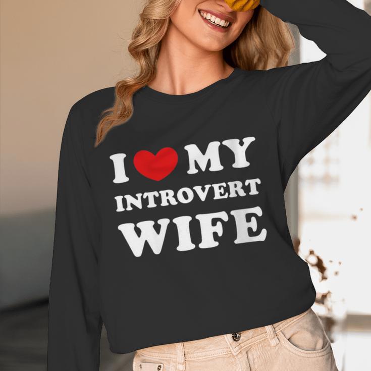 I Love My Introvert Wife I Heart My Introvert Wife Unisex Long Sleeve T-Shirt I Love My Introvert Wife I Heart My Introvert Wife Unisex Long Sleeve T-Shirt