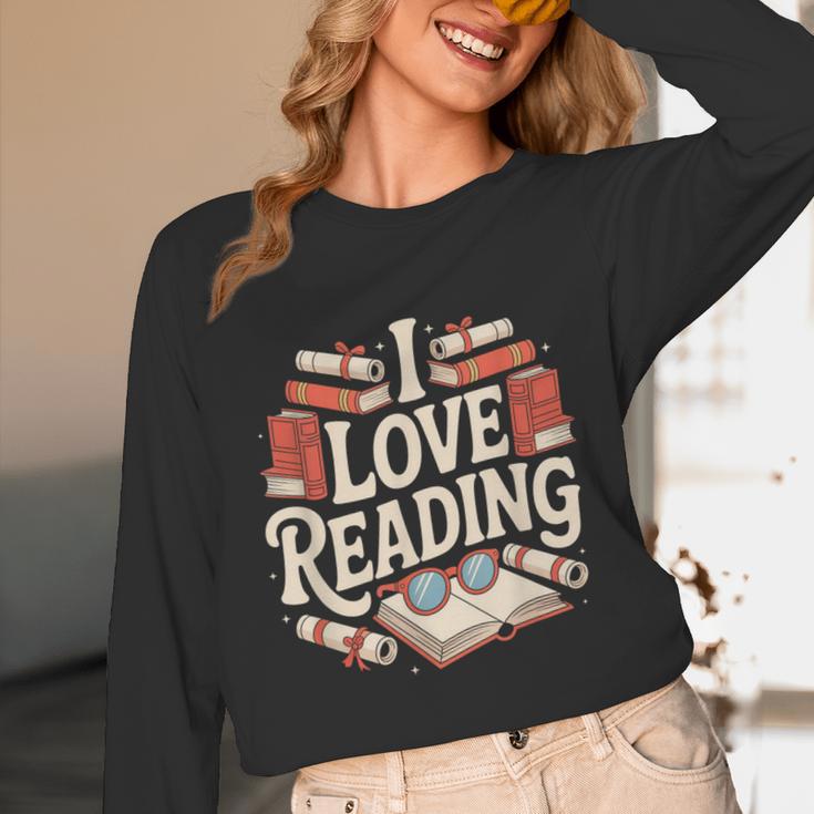 I Love Reading Books Literature Enthusiast Fun Unisex Long Sleeve T-Shirt