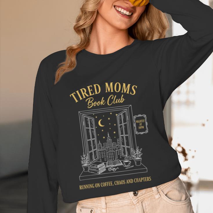 Mom Book Club Tired Moms Book Club Running On Coffee Cha0 Unisex Long Sleeve T-Shirt