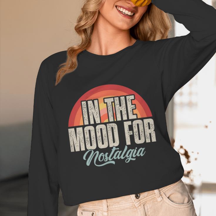 In The Mood For Nostalgia Vintage 80s 90s Retro Unisex Long Sleeve T-Shirt In The Mood For Nostalgia Vintage 80s 90s Retro Unisex Long Sleeve T-Shirt