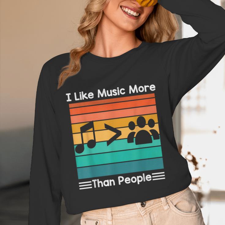 I Like Music More Than People Introvert Saying Quote Unisex Long Sleeve T-Shirt