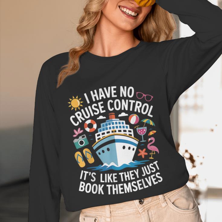 I Have No Control On A Cruise They Book Themselves Cruise Unisex Long Sleeve T-Shirt I Have No Control On A Cruise They Book Themselves Cruise Unisex Long Sleeve T-Shirt