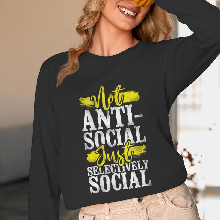 Not Anti Social Just Selectively Social Introvert Unisex Long Sleeve T-Shirt