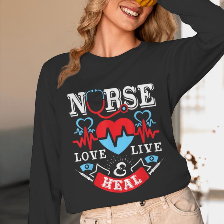 Nurse Live Love Heal Graduation Appreciation Valentines Day Unisex Long Sleeve T-Shirt