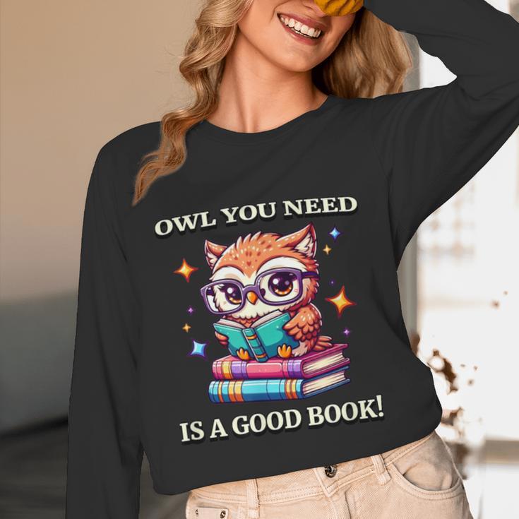 Owl You Need Is A Good Book Cute Love To Read Back 2 School Unisex Long Sleeve T-Shirt