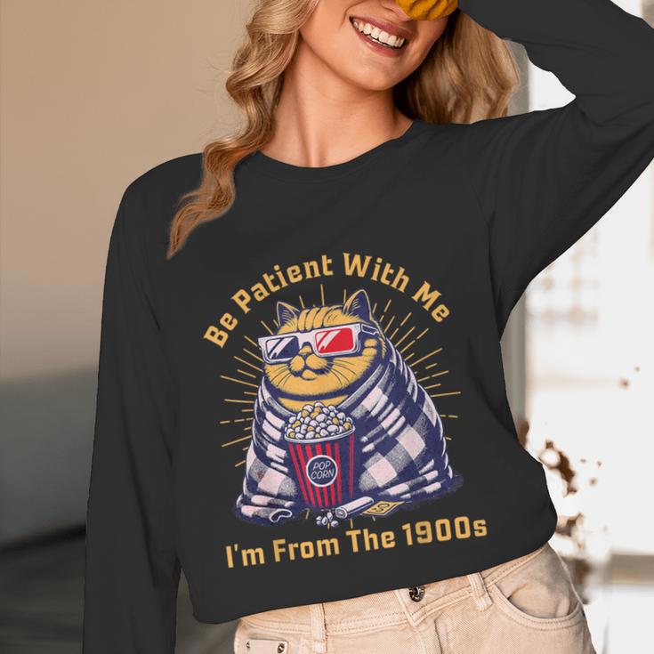 Be Patient I'm From The 1900s 1980s Gen X Millenial Unisex Long Sleeve T-Shirt