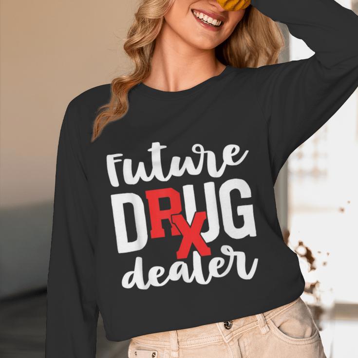 Pharmacist Graduation Pharmacy Future Drug Dealer Unisex Long Sleeve T-Shirt Pharmacist Graduation Pharmacy Future Drug Dealer Unisex Long Sleeve T-Shirt