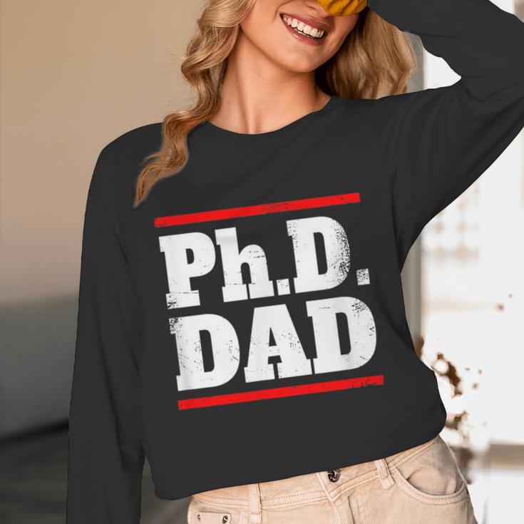 PHD DAD Shirt Doctorate Graduation Fathers Day Unisex Long Sleeve T-Shirt