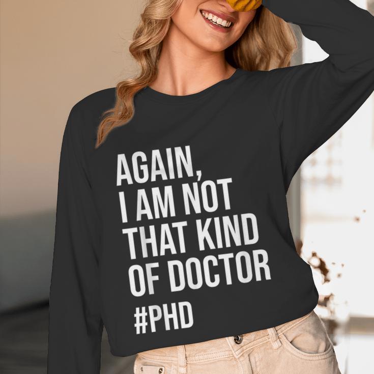 PHD Doctorate Phinished Doctoral Degree PHD Graduation Unisex Long Sleeve T-Shirt