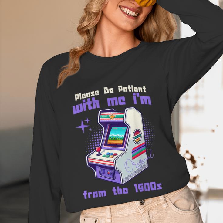 Please Be Patient With Me I'm From The 1900s Gamer Gaming Unisex Long Sleeve T-Shirt Please Be Patient With Me I'm From The 1900s Gamer Gaming Unisex Long Sleeve T-Shirt