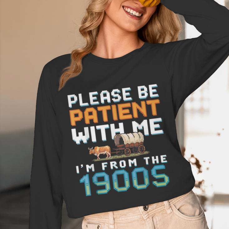 Please Be Patient With Me I'm From The 1900s Retro Grandpa Unisex Long Sleeve T-Shirt
