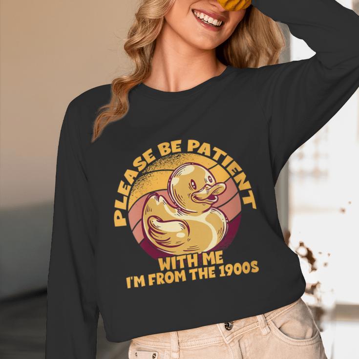 Please Be Patient I'm From The 1900s Vintage Toy Duck Unisex Long Sleeve T-Shirt