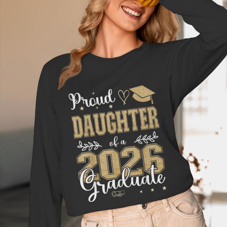 Proud Daughter Of a Class Of 2026 Graduate For Graduation Unisex Long Sleeve T-Shirt