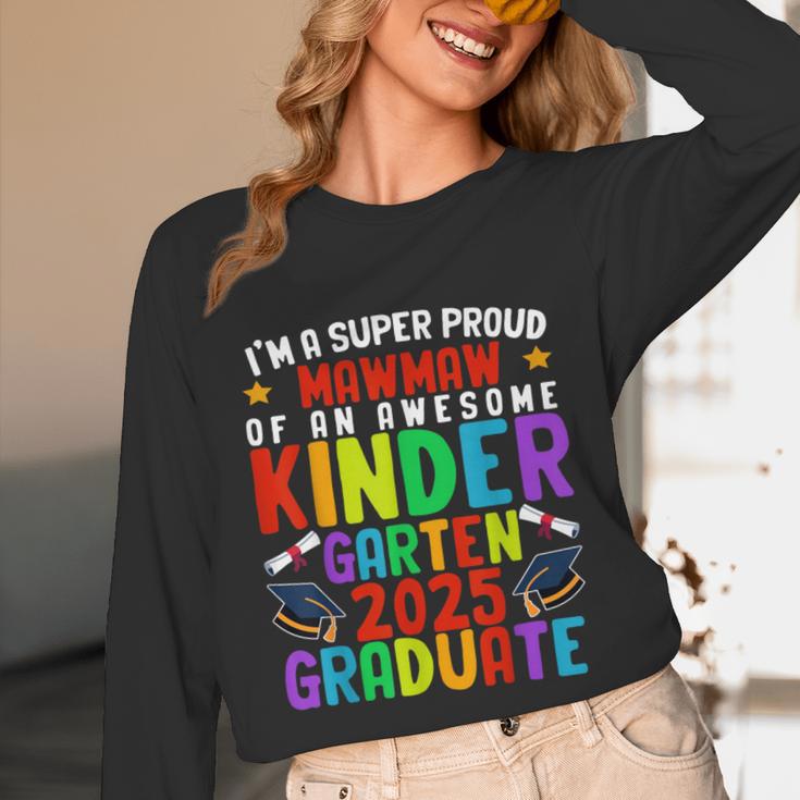 Proud MAWMAW Of Awesome Kindergarten Pre-K Graduation 2025 Unisex Long Sleeve T-Shirt