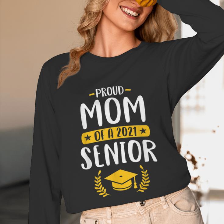 Proud Mom Of A 2021 Senior Shirt Class Graduation 2021 Mommy Unisex Long Sleeve T-Shirt