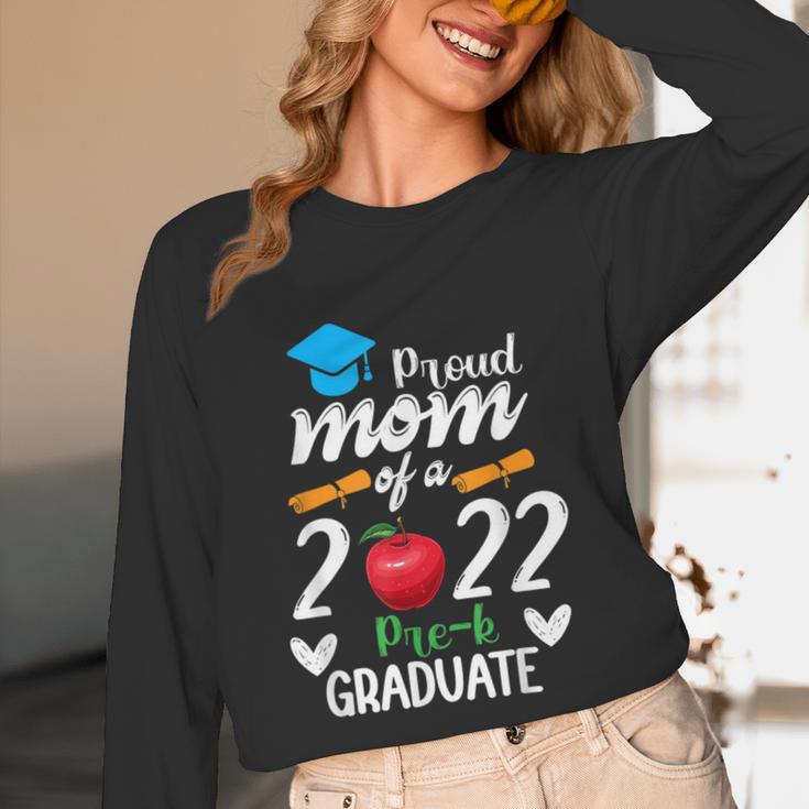 Proud Mom Of 2022 Pre K Graduate Graduation Unisex Long Sleeve T-Shirt