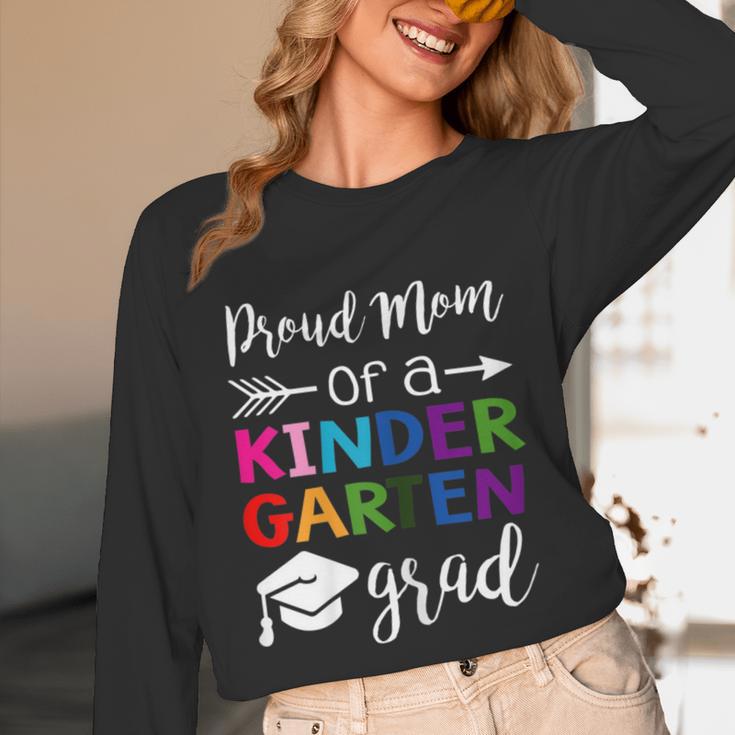 Proud Mom Of A Kindergarten Grad Shirt Graduation Unisex Long Sleeve T-Shirt