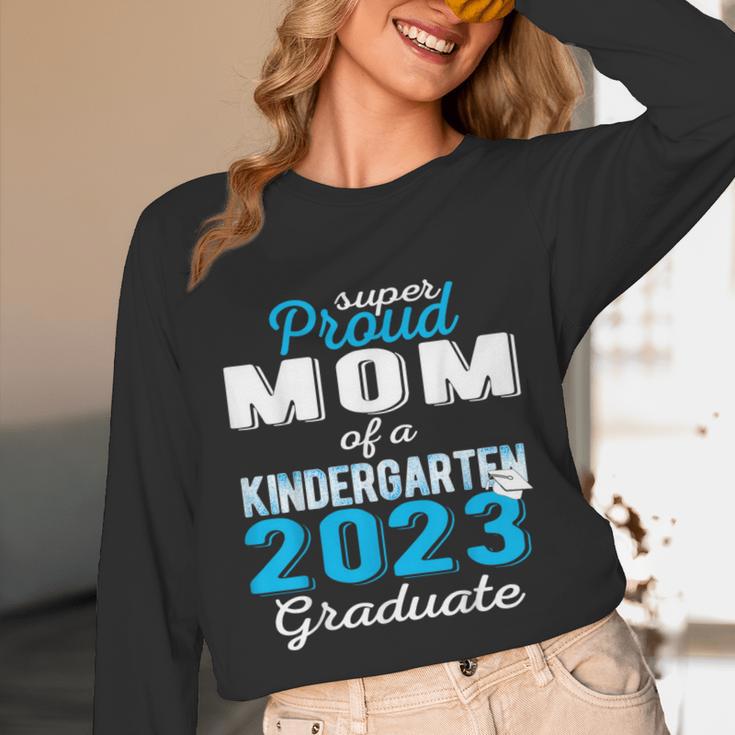 Proud Mom Of Kindergarten Graduate 2023 Graduation Mom Unisex Long Sleeve T-Shirt