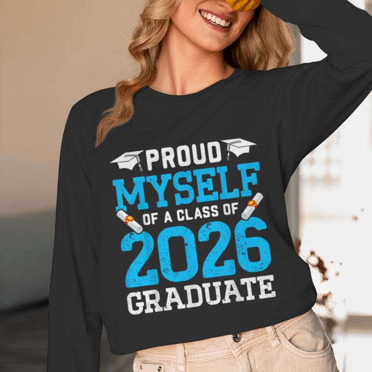 Proud Myself Of A Class Of 2026 Graduate Senior Graduation Unisex Long Sleeve T-Shirt