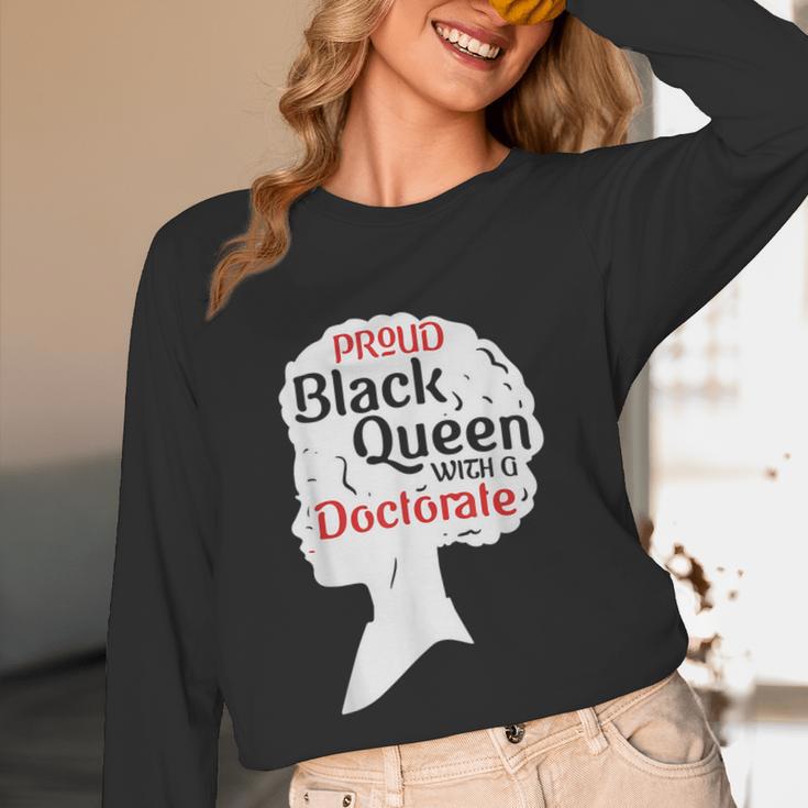 Proud Queen Shirt PhD Graduation Afro Doctorate Unisex Long Sleeve T-Shirt