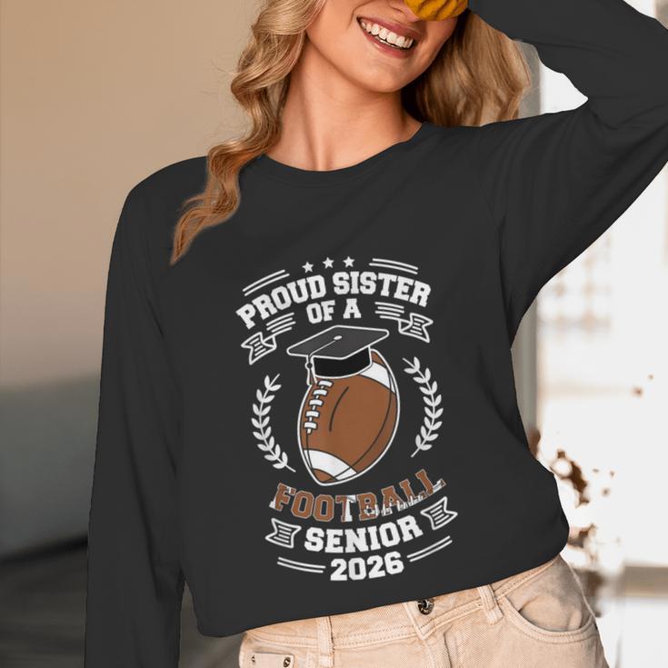 Proud Sister Of a 2026 Football Senior Graduation Unisex Long Sleeve T-Shirt