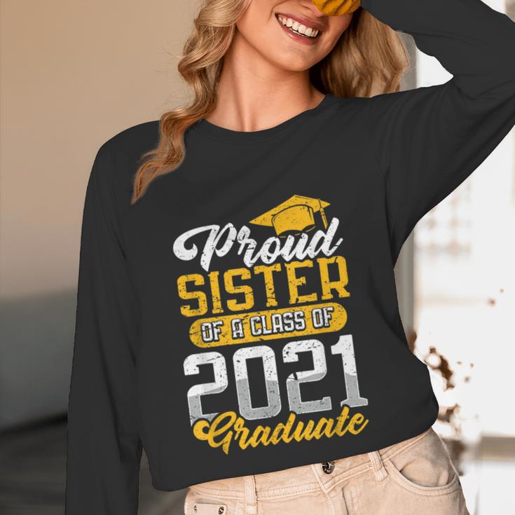 Proud Sister Of a Class Of 2021 Graduate Senior Graduation Unisex Long Sleeve T-Shirt