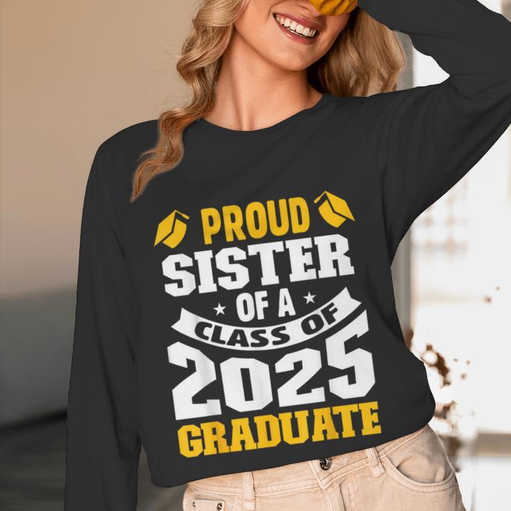 Proud Sister Of a Class Of 2025 Graduate Family Graduation Unisex Long Sleeve T-Shirt