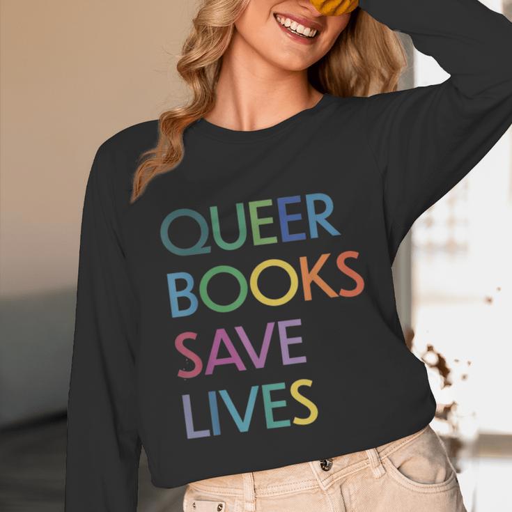 Queer Books Save Lives Read Banned Books LGBTQIA Books Unisex Long Sleeve T-Shirt